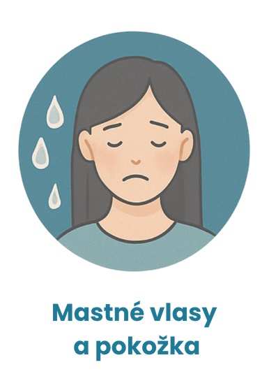 Mastné vlasy a pokožka